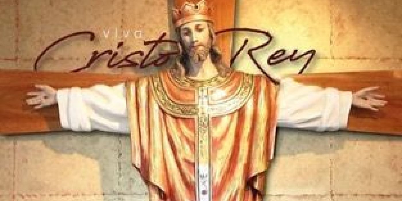 Jesucristo, Rey del Universo